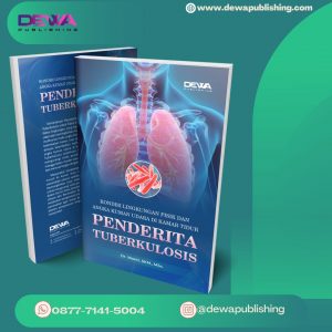 KONDISI LINGKUNGAN FISIK DAN ANGKA KUMAN UDARA DI KAMAR TIDUR PENDERITA TUBERKULOSIS