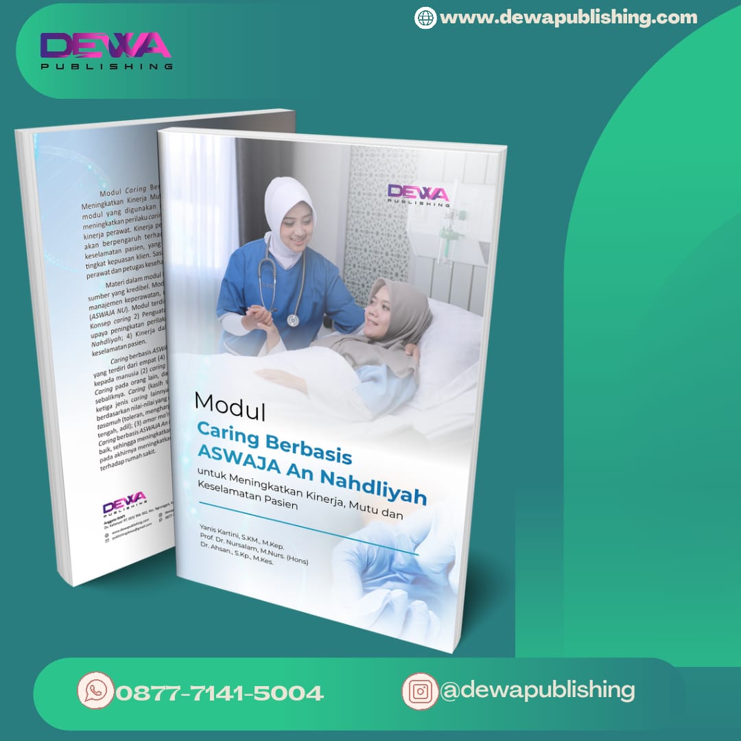 MODUL CARING BERBASIS ASWAJA AN NAHDLIYAH UNTUK MENINGKATKAN KINERJA, MUTU DAN KESELAMATAN PASIEN