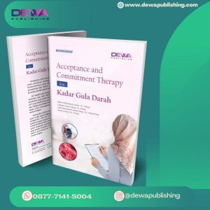 MONOGRAF ACCEPTANCE AND COMMITMENT THERAPY DAN KADAR GULA DARAH