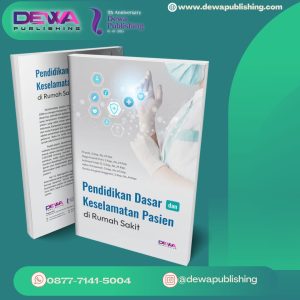 Pendidikan Dasar Dan Keselamatan Pasien di rumah Sakit