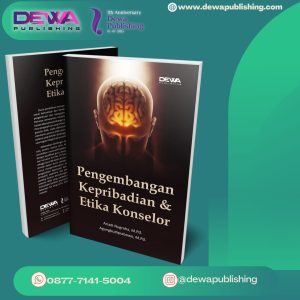 Pengembangan Kepribadian & Etika Konselor