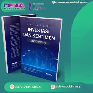 STRATEGI INVESTASI DAN SENTIMEN DI INDONESIA