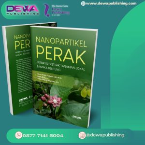 NANOPARTIKEL PERAK BERBASIS EKSTRAK TANAMAN LOKAL BANGKA BELITUNG