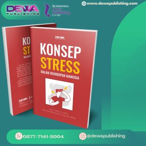 Konsep Stress Dalam Kehidupan Manusia