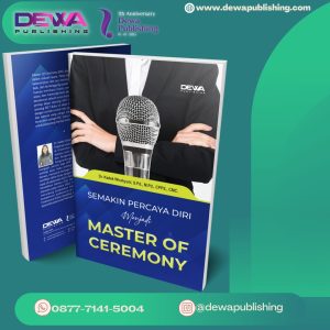 SEMAKIN PERCAYA DIRI MENJADI MASTER OF CEREMONY