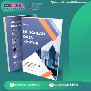 MENGOLAH DATA KANTOR