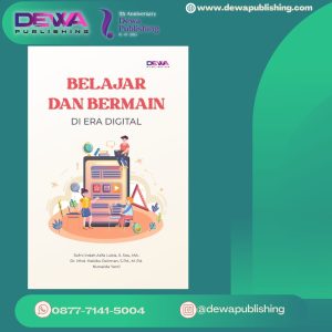 BELAJAR DAN BERMAIN DI ERA DIGITAL