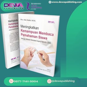 MENINGKATKAN KEMAMPUAN MEMBACA PEMAHAMAN SISWA dengan Model Directed Inquiry Activity (DIA)