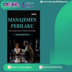 MANAJEMEN PERILAKU PRO LINGKUNGAN PONDOK PESANTREN
