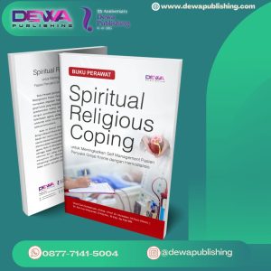 Buku Perawat SPIRITUAL RELIGIOUS COPING Untuk Meningkatkan Self Management Pasien Penyakit Ginjal Kronis Dengan Hemodialisis