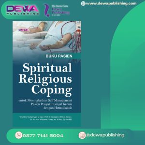 Buku Pasien SPIRITUAL RELIGIOUS COPING UNTUK MENINGKATKAN SELF MANAGEMENT PASIEN PENYAKIT GINJAL KRONIS DENGAN HEMODIALISIS