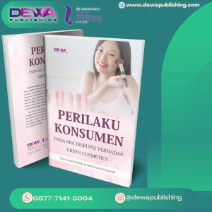 PERILAKU KONSUMEN PADA ERA DISRUPSI TERHADAP GREEN COSMETICS