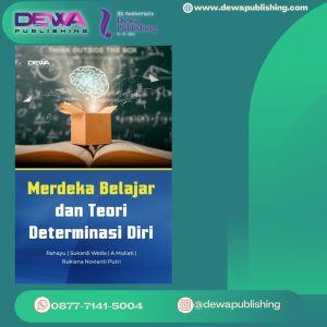 MERDEKA BELAJAR DAN TEORI DETERMINASI DIRI