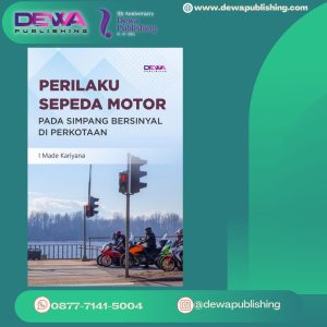 PERILAKU SEPEDA MOTOR pada Simpang Bersinyal di Perkotaan