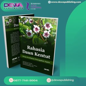 RAHASIA DAUN KENTUT: PERAN PROFILAKSIS PENCEGAHAN SEPSIS