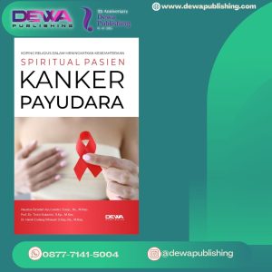 KOPING RELIGIUS DALAM MENINGKATKAN KESEJAHTERAAN SPIRITUAL PASIEN KANKER PAYUDARA