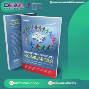 BIMBINGAN DAN KONSELING KOMUNITAS Perluasan Layanan Bimbingan dan Konseling Berorientasi Keadilan Sosial