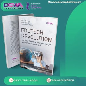 EDUTECH REVOLUTION: Merdeka Teknologi, Merdeka Belajar Untuk Pendidikan Unggul