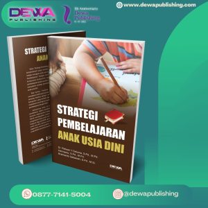 STRATEGI PEMBELAJARAN  ANAK USIA DINI
