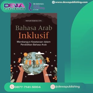 BAHASA ARAB INKLUSIF: Membangun Kesetaraan dalam Pendidikan Bahasa Arab