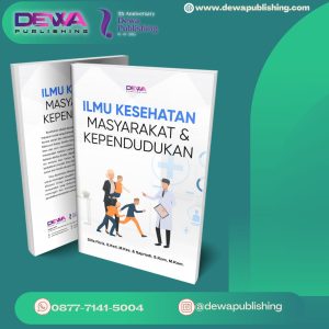 ILMU KESEHATAN MASYARAKAT DAN KEPENDUDUKAN