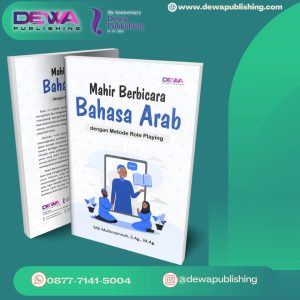 MAHIR BERBICARA BAHASA ARAB DENGAN METODE ROLE PLAYING