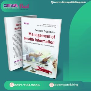 General English for Management of Health Information (Slash Method & Mind Map as a Problem Solving)