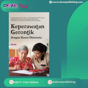 KEPERAWATAN GERONTIK DENGAN KASUS DEMENSIA